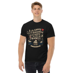 T-shirt – Chant de marin « Au 31 du mois d’Août » - Citation "À la santé des amoureux".