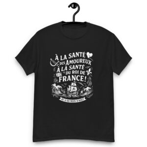T-shirt – Chant de marin « Au 31 du mois d’Août » – Citation « À la santé des amoureux » blanc