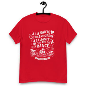 T-shirt – Chant de marin « Au 31 du mois d’Août » – Citation « À la santé des amoureux » blanc