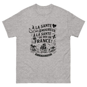 T-shirt – Chant de marin « Au 31 du mois d’Août » – Citation « À la santé des amoureux » noir.