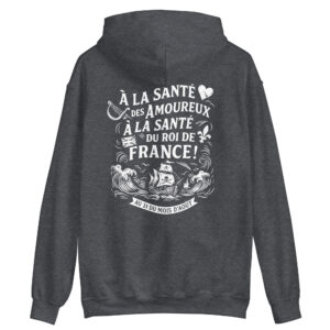 Sweat Hoodie – Chant de marin « Au 31 du mois d’Août » – « À la santé des amoureux » - Blanc