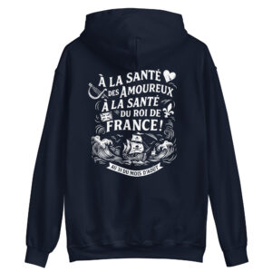 Sweat Hoodie – Chant de marin « Au 31 du mois d’Août » – « À la santé des amoureux » - Blanc