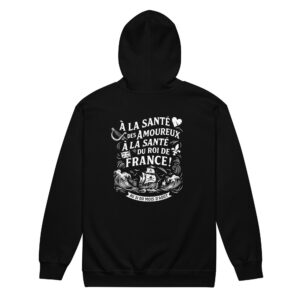 Sweat à capuche – Chant de marin « Au 31 du mois d’Août » - « À la santé des amoureux" - Imprimé blanc