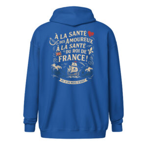 Sweat à capuche – Chant de marin « Au 31 du mois d’Août » - "À la santé des amoureux"